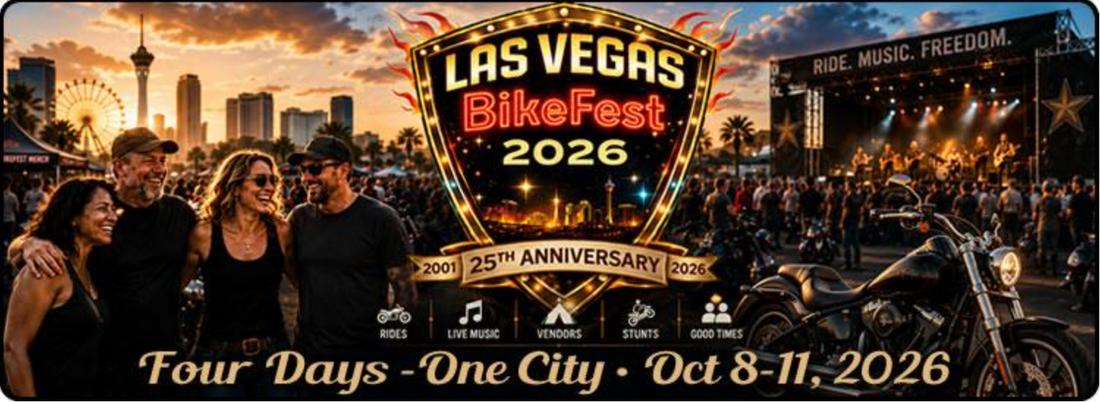 Las Vegas Bikefest 2026:  October 8 - October 11, 2026